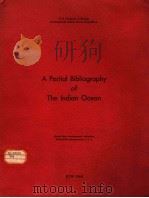 A PARTIAL BIBLIOGRAPHY OF THE INDIAN OCEAN PDF电子版封面