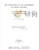 THE STRUCTURE OF THE ATMOSPHERE IN CLEAR WEATHER PDF电子版封面 C.J.P.CAVE