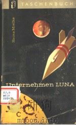 HEINZ MIELKE UNTERNEHMEN LUNA PDF电子版封面