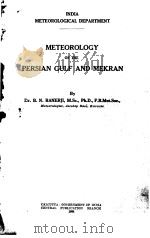 METEOROLOGY OF THE PERSIAN GULF AND MEKRAN PDF电子版封面 DR.B.N.BANERJI