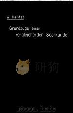 GRUNDZUGE EINER VERGLEICHENDEN SEENKUNDE PDF电子版封面 PROFESSOR DR.W.HALBFAB