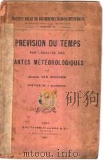 PREVISION DU TEMPS PAR L'ANALYSE DES CARTES METEOROLOGIQUES PDF电子版封面