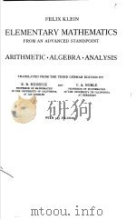 ELEMENTARY MATHEMATICS FROM AN ADVANCED STANDPOINT PDF电子版封面 FELIX KLEIN