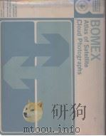 BOMEX ATLAS OF SATELLITE CLOUD PHOTOGRAPHS PDF电子版封面 VANCE A.MYERS