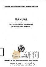 MANUAL ON METEOROLOGICAL OBSERVING IN TRANSPORT AIRCRAFT（ PDF版）