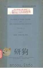 WEATHER IN HOME WATERS AND THE NORTH-EASTERN ATLANTIC VOLUME 2 PART 5 THE NORTH SEA PDF电子版封面