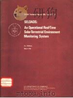 SELDADS;AN OPERATIONAL REAL-TIME SOLAR-TERRESTRIAL ENVIRONMENT MONITORING SYSTEM PDF电子版封面 D.J.WILLIAMS