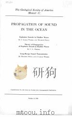 THE GEOLOGICAL SOCIETY OF AMERICA MEMOIR 27 PROPAGATION OF SOUND IN THE OCEAN PDF电子版封面