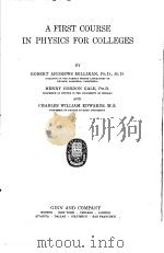 A FIRST COURSE IN PHYSICS FOR COLLEGES PDF电子版封面