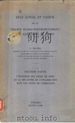 ETAT ACTUEL ET VALEUR DE LA THEORIE HYDRO-THERMODYNAMIQUE DES EXPLOSIONS ET CHOCS PDF电子版封面 S.TRAVERS