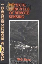 PHYSICAL PRINCIPLES OF REMOTE SENSING PDF电子版封面 0521352134 W.G.REES