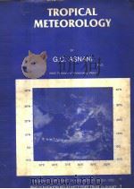 TROPICAL METEOROLOGY VOLUME 1 PDF电子版封面 G.C.ASNANI