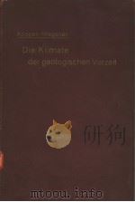 DIE KLIMATE DER GEOLOGISCHEN VORZEIT PDF电子版封面 W.KOPPEN UND A.WEGENER