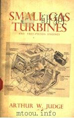 SMALL GAS TURBINES AND FREE PISTON ENGINES（1960 PDF版）