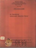 ESSA TECHNICAL MEMORANDUM WBTM TDL 23 AN OPERATIONAL SUBSYNOPTIC ADVECTION MODEL（ PDF版）