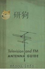 TELEVISION & FM ANTENNA GUIDE PDF电子版封面 EDWARD M.NOLL MATTHEW MANDL