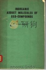 INORGANIC ADDUCT MOLECULES OF OXO-COMPOUNDS（ PDF版）