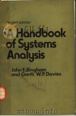 A HANDBOOK OF SYSTEMS ANALYSIS SECOND EDITION PDF电子版封面 0333241983 JOHN E.BINGHAM AND GARTH W.P.D