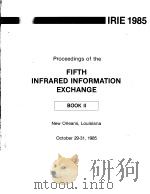 PROCEEDINGS OF THE FIFTH INFRARED INFORMATION EXCHANGE BOOK 2 PDF电子版封面
