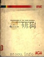 PROCEEDINGS OF THE THIRD BIENNIAL INFRARED INFORMATION EXCHANGE PDF电子版封面