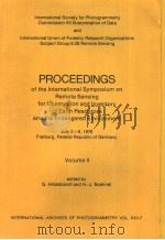 PROCEEDINGS OF THE INTERNATITONAL SYMPOSIUM ON REMOTE SENSING FOR OBSERVATION AND INVENTORY OF EARTH PDF电子版封面 G.HILDEBRANDT H.-J.BOEHNEL