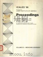 PROCEEDINGS OF THE MEDICINE AND SURGERY SYMPOSIUM LIA VOLUME 55 PDF电子版封面 0912035315
