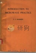 INTRODUCTION TO MICROWAVE PRACTICE PDF电子版封面 P.F.MARINER