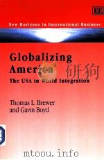 GLOBALIZING AMERICA THE USA IN WORLD INTEGRATION（ PDF版）