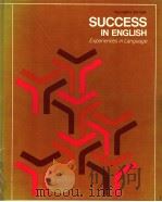 SUCCESS IN ENGLISH EXPERIENCES IN LANGUAGE TEACHER'S EDITION 1973 PDF电子版封面 0844524492