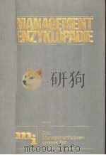 MANAGEMENT-ENZYKLOPADIE 4 VIERTER BAND 1969 PDF电子版封面 3478531403
