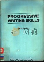PROGRESSIVE WRITING SKILLS 1989 PDF电子版封面 0175557470 W.S.FOWLER