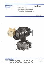 UNI△ MARKⅡ ELECTRONIC DIFFERENTIAL PRESSURE TRANSMITTERS IM 1C5A1-01E 3RD EDITION PDF电子版封面