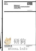 REFERENCE SUBYSTEM COMMUNICATION (USING RIO)  IM 33S01B30-01E  9TH EDITION（ PDF版）