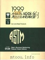 1999 ANNUAL BOOK OF ASTM STANDARDS VOLUME 01.04 PDF电子版封面 0803126298
