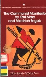 THE COMMUNIST MANIFESTO BY KARL MARX AND FRIEDRICH ENGELS 1992 PDF电子版封面 0553214063