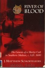 RIVER OF BLOOD 1992 PDF电子版封面 0299133206