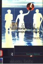 NATIONAL IDENTITY AND GEOPOLITICAL VISIONS MAPS OF PRIDE AND PAIN 1996 PDF电子版封面 0415139341