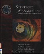 STRATEGIC MANAGEMENT COMPETITIVENESS AND GLOBALIZATION CONCEPTS THIRD EDITION 1999 PDF电子版封面 0538881828 MICHAEL A.HITT R.DUANE IRELAN
