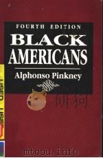 BLACK AMERICANS FOURTH EDITION 1969 PDF电子版封面 0130342408