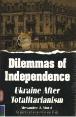 DILEMMAS OF INDEPENDENCE 1993 PDF电子版封面 0876091311