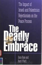 THE DEADLY EMBRACE 1997 PDF电子版封面 0761805346