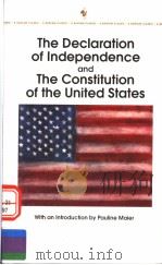THE DECLARATION OF INDEPENDENCE AND THE CONSTITUTION OF THE UNITED STATES 1998 PDF电子版封面 0553214829