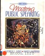 MASTERING PUBLIC SPEAKING THIRD EDITION 1998 PDF电子版封面 0205270921