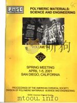 POLYMERIC MATERIALS:SCIENCE AND ENGINEERING 2001 VOLUME 84 PDF电子版封面