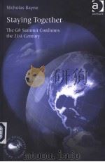 STAYING TOGETHER  THE G8 SUMMIT CONFRONTS THE 21ST CENTURY（ PDF版）
