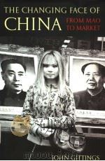 THE CHANGINE FACE OF CHINA FROM MAO TO MARKET PDF电子版封面 0192806122 JOHN GITTINGS