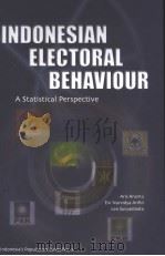 INDONESIA'S POPULATION SERIES NO.2 INDONESIAN ELECTORAL BEHAVIOUR A STATISTICAL PERSPECTIVE PDF电子版封面 9812302271 ARIS ANANTA EVI NURVIDYA ARIF