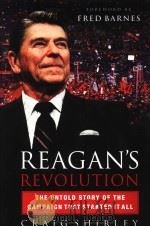 REAGAN'S REVOLUTION THE UNTOLD STORY OF THE CAMPAIGN THAT STARTED IT ALL PDF电子版封面 0785260498