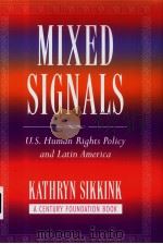 MIXED SIGNALS PDF电子版封面 0801442702 KATHRYN SIKKINK
