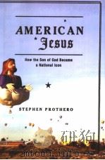 AMERICAN JESUS PDF电子版封面 0374178909